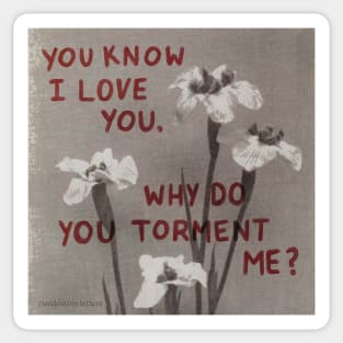 Torment Me Sticker